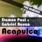 Acapulco (Scotty Remix) - Damon Paul & Gabriel Bauza lyrics