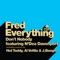 Don't Nobody (Hot Toddy Instrumental Remix) - Fred Everything lyrics