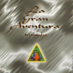 Triangular - La Gran Aventura