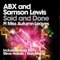 Said And Done - ABX & Samson Lewis lyrics
