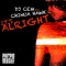 It's Alright (Robert Maik 5th Floor Mix) - DJ CEM lyrics