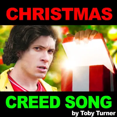 Christmas Creed Song Parody (My Presents Were Open) - Single - Toby Turner Christmas Creed Song Parody (My Presents Were Open) - Single - Toby Turner