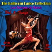 The Ballroom Dance Collection (Les Danses de Salon), Vol. 3/18: Tango artwork