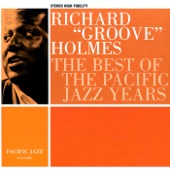 The Best of the Pacific Jazz Years: Richard "Grooves" Holmes artwork
