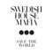 Swedish House Mafia - Save The World (Radio Mix)