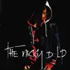 The Nicky D Lp album lyrics, reviews, download