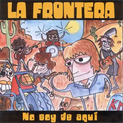 No Soy de Aquí - EP - La Frontera