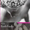 Handel - Rodelinda album lyrics, reviews, download