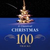 A Classical Christmas - 100 Tracks