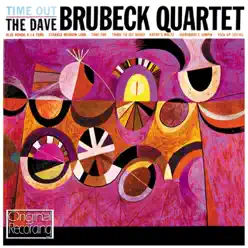 Time Out - The Dave Brubeck Quartet Time Out - The Dave Brubeck Quartet