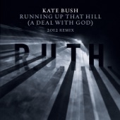 Kate Bush - Running Up That Hill (A Deal with God) [Remix]