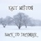 Back To December - Kait Weston lyrics