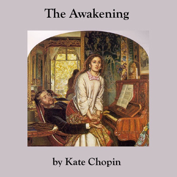 the-awakening-unabridged-by-kate-chopin-on-itunes