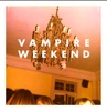 Vampire Weekend - Cape Cod Kwassa Kwassa