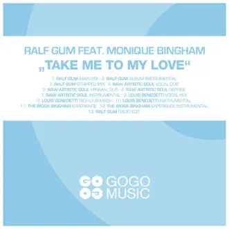 Take Me to My Love (Album Instrumental) by Ralf GUM song reviws