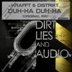 Duh-Ha Duh-Ha - Single by Kraft & DISTRIKT. album reviews, ratings, credits