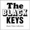 The Black Keys Video Collection