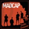 It Won't Die - Madcap lyrics