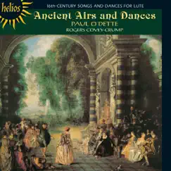 Ancient Airs and Dances by Paul O Dette & Rogers Covey-Crump album reviews, ratings, credits