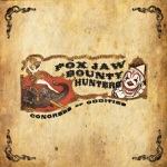 Fox Jaw Bounty Hunters - Walking With the Dead