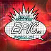 Epic - Single album lyrics, reviews, download