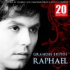 20 Canciones: Grandes Éxitos - Raphael
