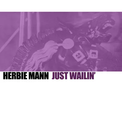 just Walin' - Herbie Mann