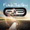 Funk the Sky (Gianni Kosta Remix) - O Display lyrics