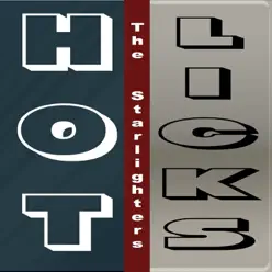 Hot Licks - Single - The Starlighters