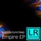 Empire - Manufactura Deep lyrics