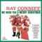 Ring Christmas Bells - Ray Conniff & The Ray Conniff Singers lyrics