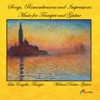 Songs, Remembrances, and Impressions - Music for Trumpet and Guitar artwork