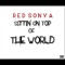 Sittin' On Top of the World (Modified Radio) - Red Sonya lyrics