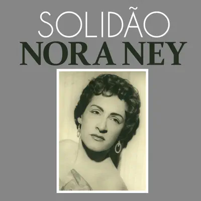 Solidão - Single - Nora Ney