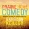 How Does Our Brain Work? - Garrison Keillor & The Cast of A Prairie Home Companion lyrics