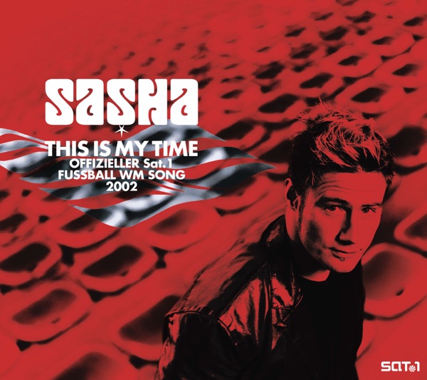Sasha mit This Is My Time