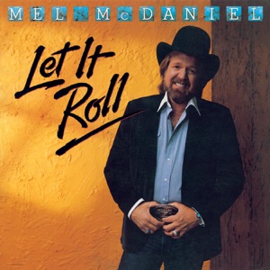 Mel McDaniel - A Little More Country - Line Dance Music