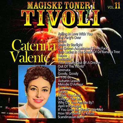 Magiske toner i TIVOLI, Vol. 11 - Caterina Valente