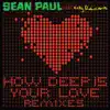How Deep Is Your Love (feat. Kelly Rowland) [Remixes] album lyrics, reviews, download