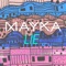 Lie - Mayka lyrics