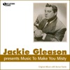 Jackie Gleason - You Were Meant for Me