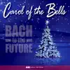 Carol of the Bells - Single album lyrics, reviews, download