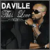 This Love - Single album lyrics, reviews, download