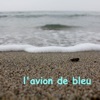 L'avion de bleu - EP