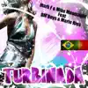 Turbinada Feat Dm'boys & Mario Rios - Single album lyrics, reviews, download