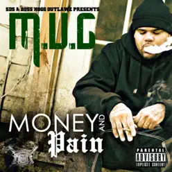 Money and Pain - Boss Hogg Outlawz Money and Pain - Boss Hogg Outlawz