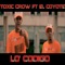 Lo Codigo (feat. Toxic Crow) - El Coyote lyrics