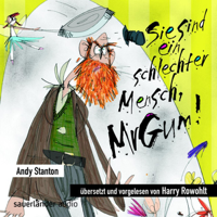 Andy Stanton - Sie sind ein schlechter Mensch, Mr Gum! artwork