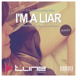 I'm a Liar (Remixes) - EP - Veela