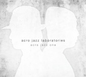 Acro Jazz Laboratories - Just Like You (feat. Magnetic North & Taiyo Na)